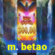 m. betao